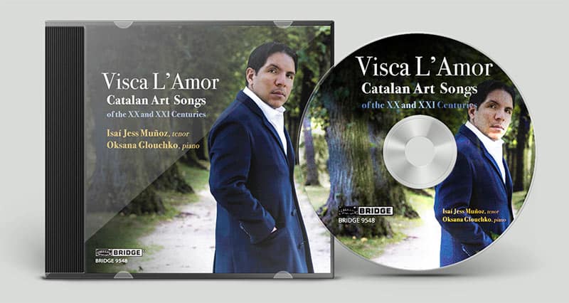 Album titled Visca L’Amor: Catalan Art Songs of the XX and XXI Centuries