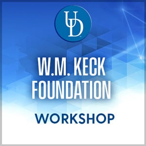 W.M. Keck Foundation Workshop
