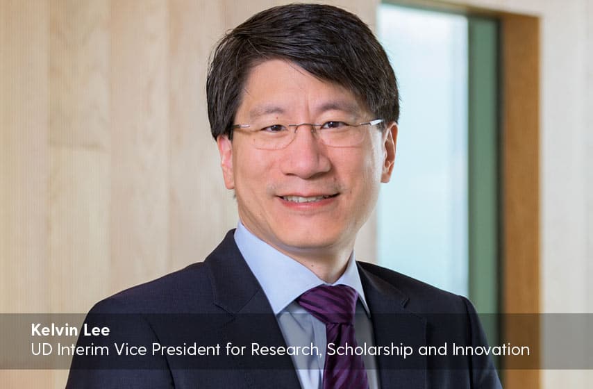 Kelvin Lee UD Interim Vice President for Research, Scholarship and Innovation 