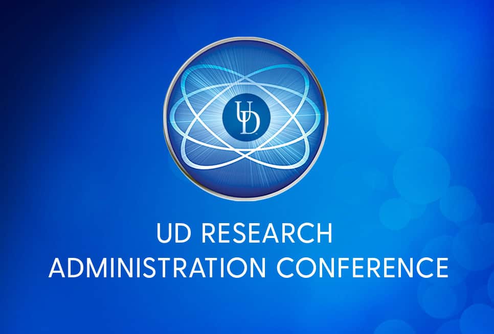 UD Research Administration Conference